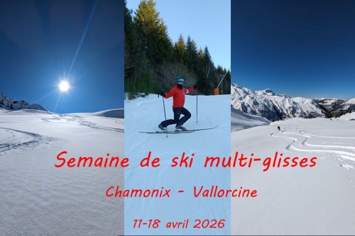 Semaine de ski à Chamonix-Vallorcine avril 2026